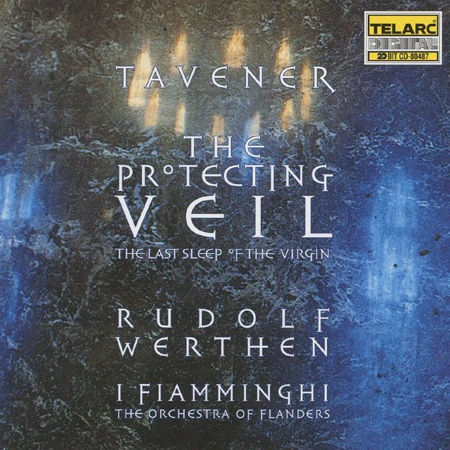 Tavener John - The protecting veil