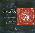 Strauss Johann - Valses, Polkas, Ouvertures