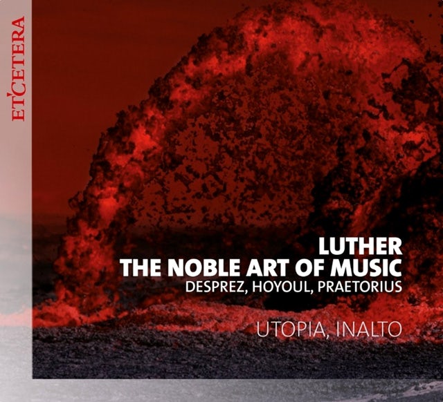 Luther. The noble art of music