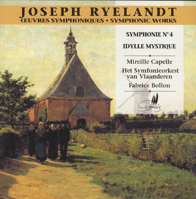 Ryelandt Joseph - Symfonische werken