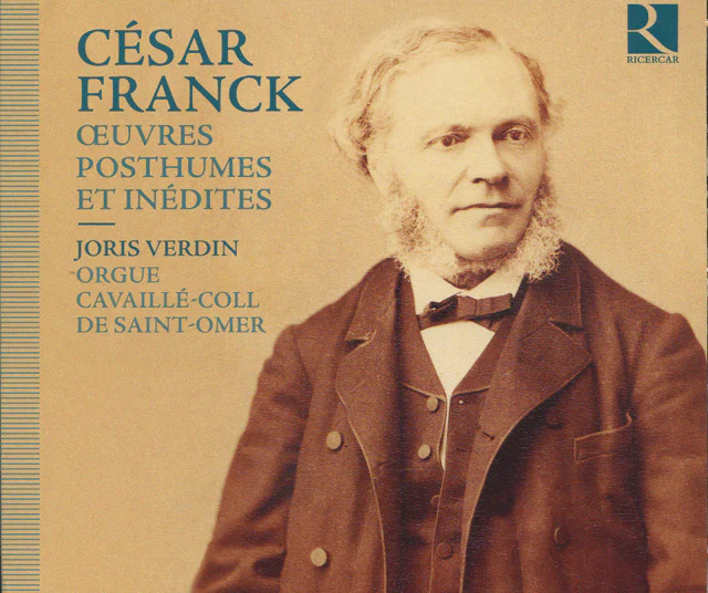 Franck César - Pièces posthumes (Intégrale) & pièces inédites