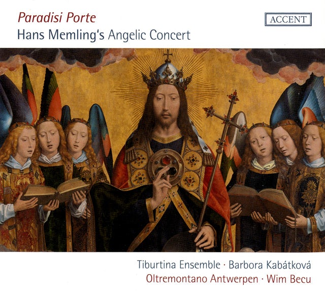 Paradisi Porti - Hans Memling's Angelic Concert