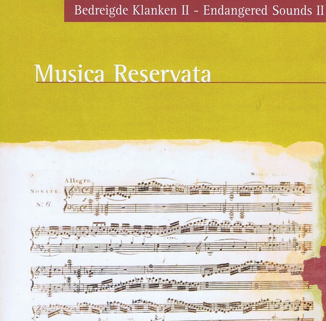 Musica Reservata, Bedreigde Klanken II