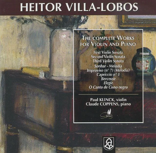 Heitor Villa-Lobos, The Complete Works for Violin and Piano