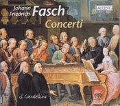 Fasch Johann Friedrich, Concerti from Dresden and Darmstadt