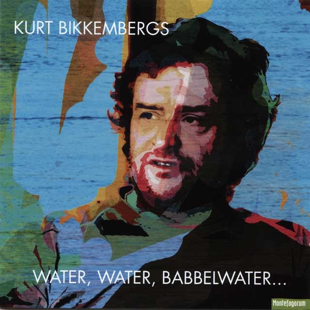 Kurt Bikkembergs - Water, water, babbelwater..., a portrait of ...Kurt Bikkembergs