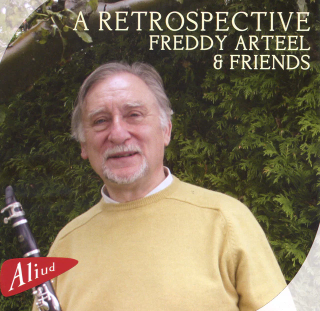 A retrospective Freddy Arteel & Friends