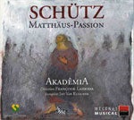 Schütz Heinrich - Matthäus Passion