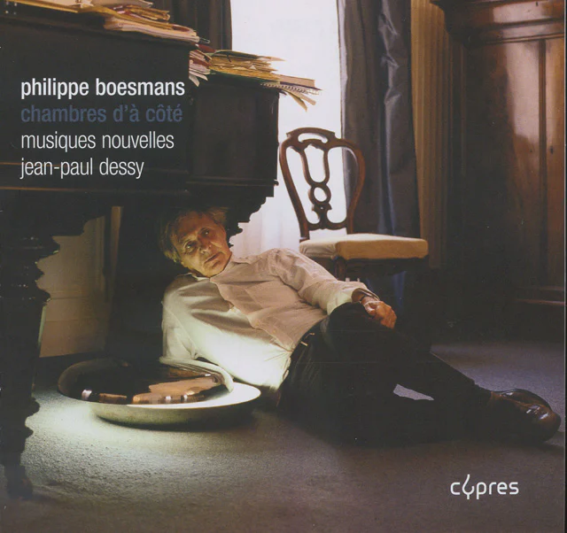 Philippe Boesmans - Chambres d'à côté