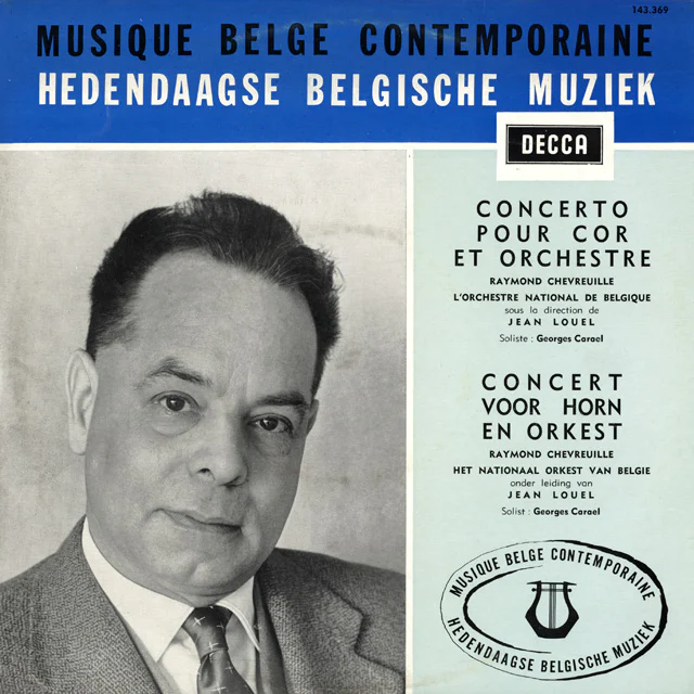 R. Chevreuille - Concerto voor hoorn en orkest, Hedendaagse Belgische Muziek