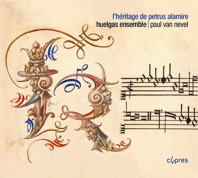 L'Heritage De Petrus Alamire