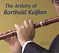 The artistry of Barthold Kuijken