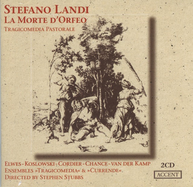 Stefano Landi - La Morte d'Orfeo