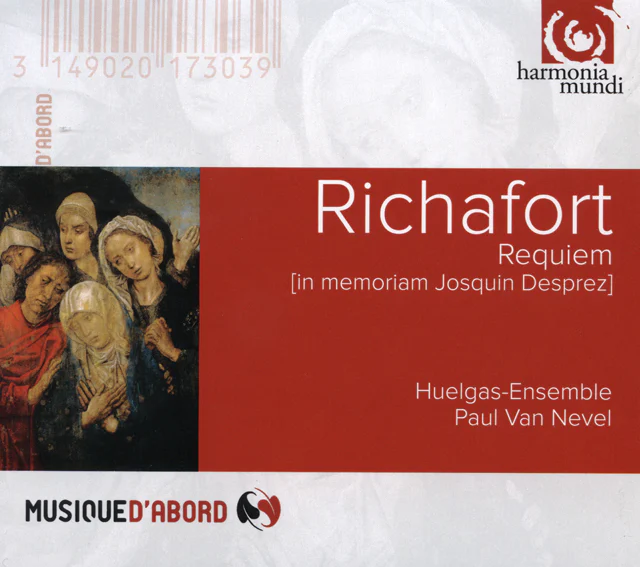 Richafort - Requiem, [in memoriam Josquin Desprez]