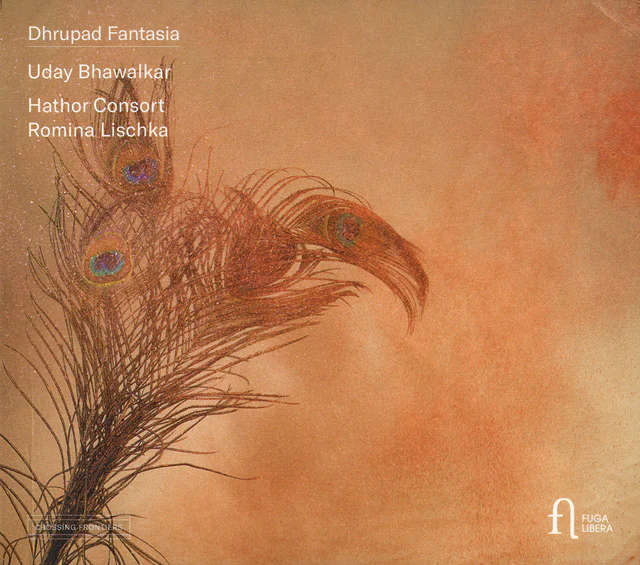 Dhrupad Fantasia